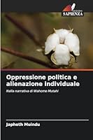 Oppressione politica e alienazione individuale 6209289967 Book Cover