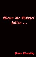 Wenn die Würfel fallen ... 3734744768 Book Cover
