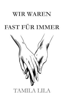 Paperback Wir waren fast für immer (German Edition) [German] Book