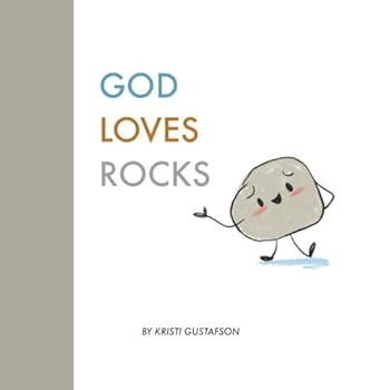 Paperback God Loves Rocks Book