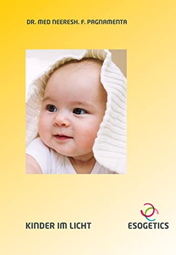 Kinder im Licht: Die Farbpunktur in der Kinderheilkunde
