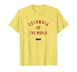 Colombia vs. The World T-Shirt