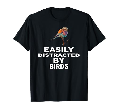 Camiseta con texto en inglés "Fácilmente distraído por pájaros" Camiseta