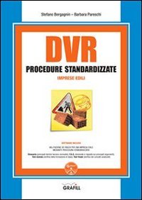 DVR procedure standardizzate imprese edili. Con Contenuto digitale per download e accesso on line DVR procedure standardizzate imprese edili. Con Contenuto digitale per download e accesso on line
