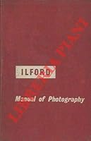 The Ilford Manual of Photography B000GM37X4 Book Cover