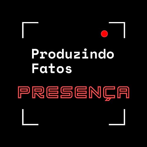 #09 - Presen&ccedil;a