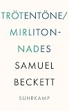 Trötentöne / Mirlitonnades - Samuel Beckett Übersetzer: Barbara Köhler 