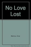No Love Lost 0708944094 Book Cover