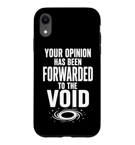 Your Opinion Forwarded To The Void �ʔ�������Ȉ��p �X�}�z�P�[�X iPhone XR �p