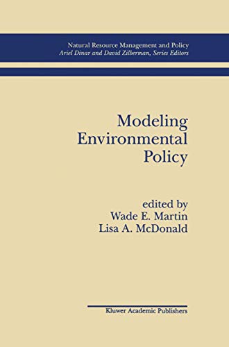 Modeling Environmental Policy (Natural Resource Management and Policy, 9)