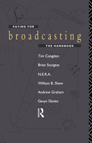 Paying for Broadcasting: The Handbook view 2
