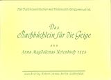 Musik-Noten Ausgabe / Score / Sheetmusic : BACH BUECHLEIN FUER DIE GEIGE arrangiert für Violine - Klavier