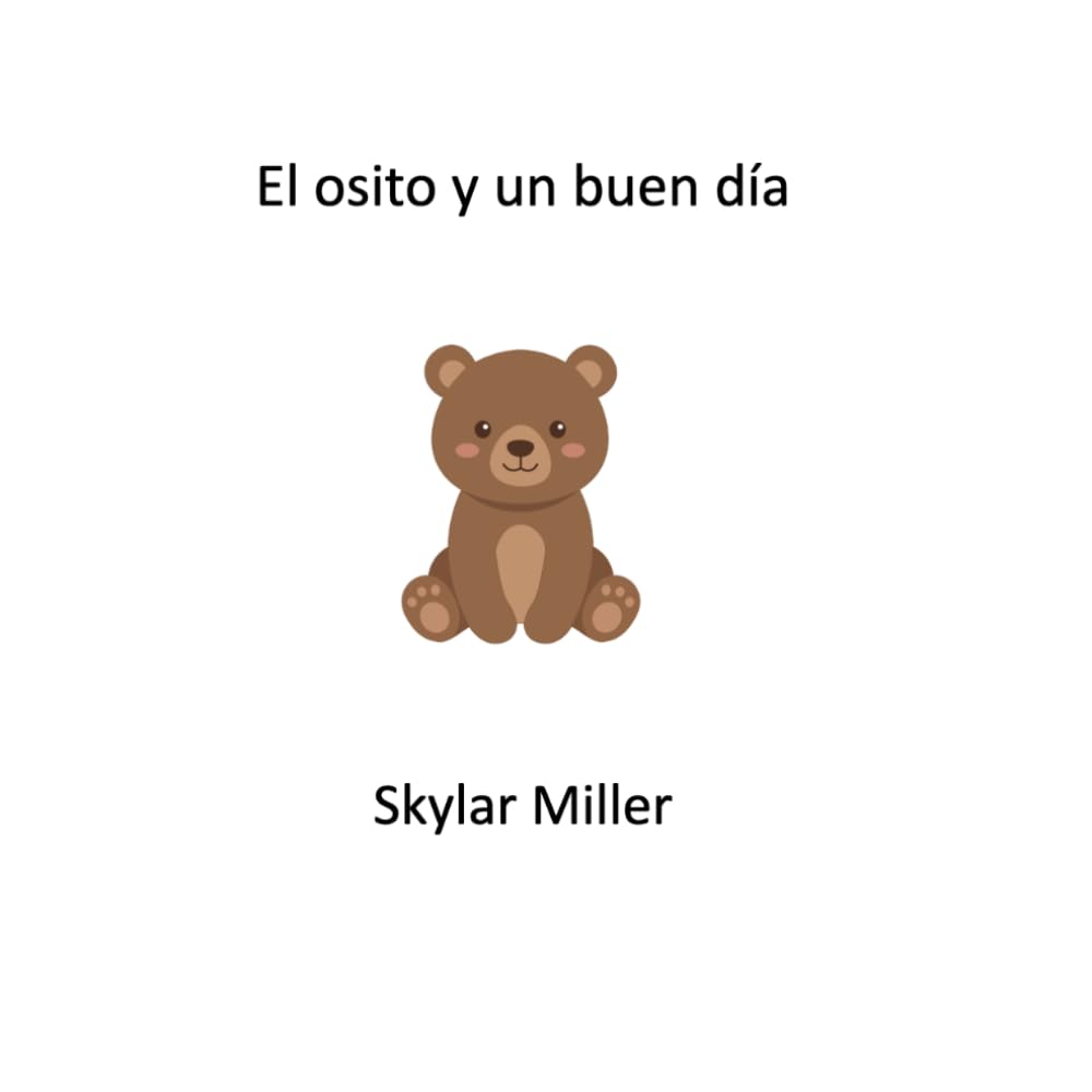 El osito y un buen día
