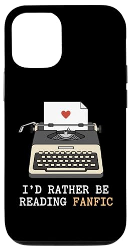 I Rather Be Reading Fanfic Reader �t�B�N�V������� �X�}�z�P�[�X iPhone 12/12 Pro �p