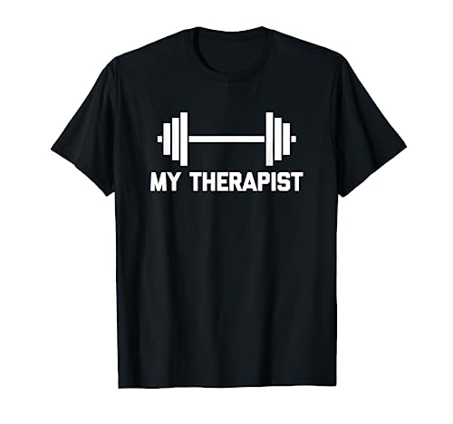 Divertente palestra camicia: My Therapist t-shirt divertente detto allenamento Maglietta
