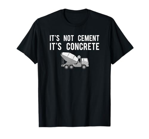 Civil Engineer Shirt, Its Concrete Engineering Tee Gift T-Shirt