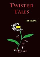 Twisted Tales 1326108174 Book Cover
