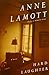 Hard Laughter: A Novel