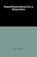 Magnetohydrodynamics: A symposium B0000CJUXS Book Cover