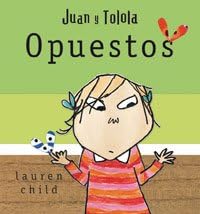 Opuestos ( juan y tolola ):...