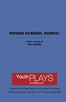 Wrong Number, Romeo! 162088674X Book Cover