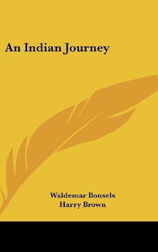 An Indian Journey by Waldemar Bonsels (2007-07-25) B01K92X3RK Book Cover