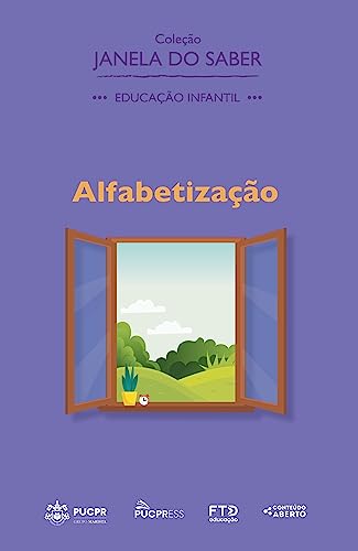 Coleção Janela do Saber – Alfabetização: Educação Infantil (Portuguese Edition)