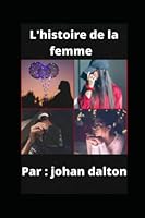 L'histoire de la femme B0B8CVMR5P Book Cover