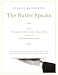 The Butler Speaks: A Return to Proper Etiquette, Stylish Entertaining, and the Art of Good Housekeeping