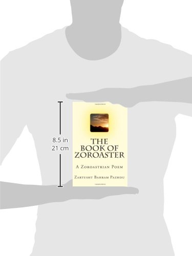 The Book of Zoroaster: A Zoroastrian Poem