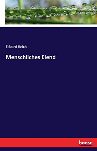 Menschliches Elend [German] 3743475073 Book Cover