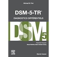 DSM-5-TR - Diagnostics diff&eacute;rentiels