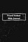 Sword Method Bible Study: Study and Delight in God's Word