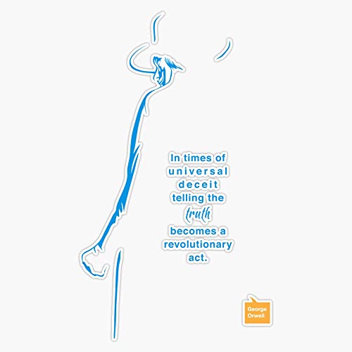 George Orwell Minimalist Quote Poster Bumper Sticker Vinyl Decal 5