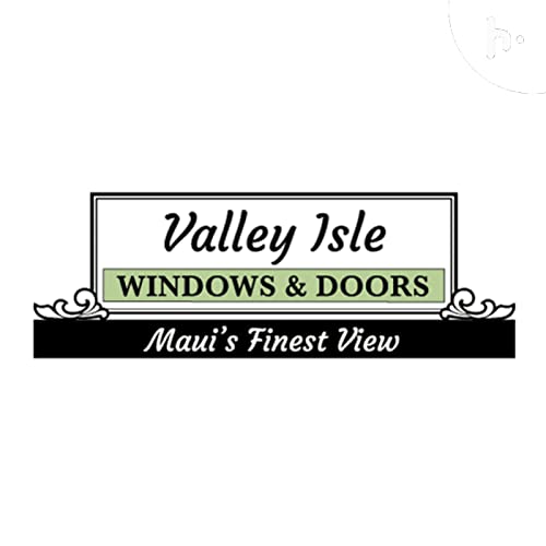 Valley Isle Windows and Doors LLC Maui Titelbild
