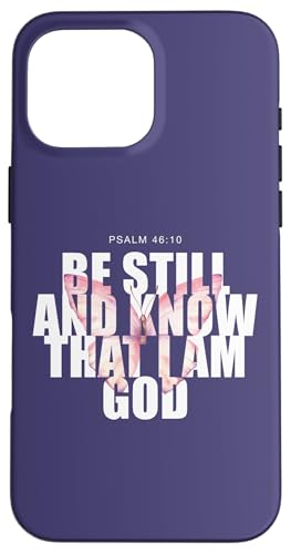 Psalm 46:10 Be Still & Know ? Women Girls Butterfly �X�}�z�P�[�X iPhone 16 Pro Max �p