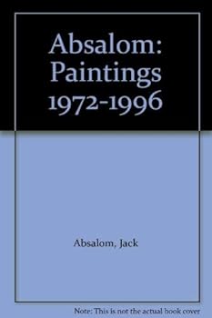 Hardcover Absalom: Paintings 1972-1996 Book
