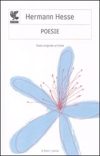 Poesie. Testo tedesco a fronte Poesie. Testo tedesco a fronte