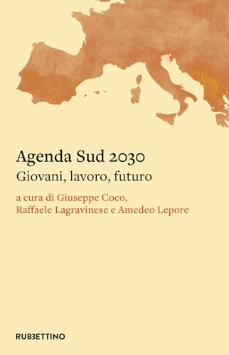 Agenda Sud 2030. Giovani, lavoro, futuro