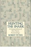 Hunting the Snark: American Poetry at Century's and End : Classifications and Commentary 1557780528 Book Cover