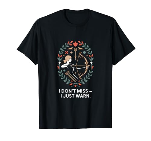 I Don't Miss I Just Warn Funny Archer �A�[�`�F���[ T�V���c