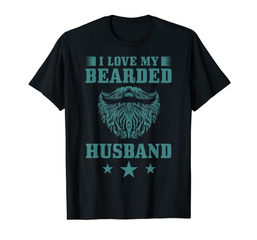 Funny I Love My Bearded Husband regalo para Beard Lovers esposa Camiseta