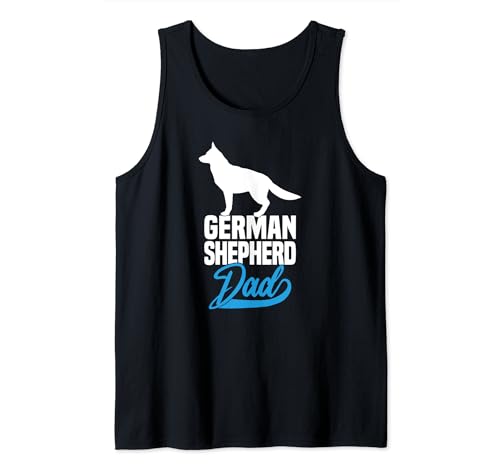 Mens German Shepherd Dad Dog Dad Shepherd Dad Tank Top