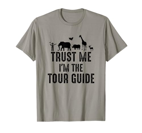 I'm The Tour Guide - Guía de viaje Safari Tourist Guide Camiseta