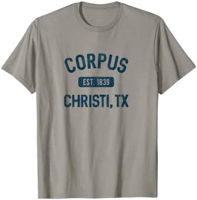 Corpus Christi Texas Gifts EST 1839 Corpus Christi TX T-Shirt