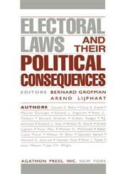 Electoral Laws & Their Political Consequences, Vol. 1 (Representation)