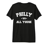 Philly Vs All Youse Fan Funny Philadelphia Slang Premium Tri-blend T-Shirt