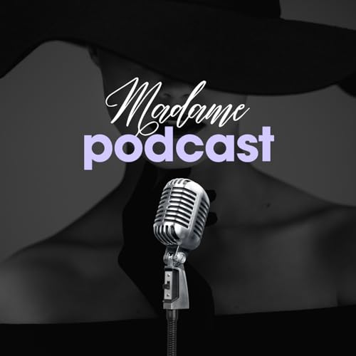 Madame Podcast Titelbild