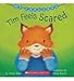 Tim Feels Scared