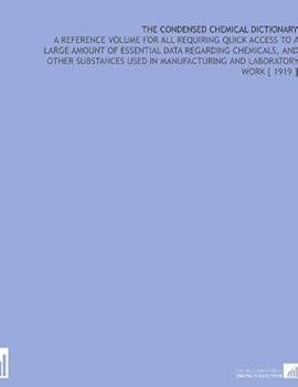 Paperback The Condensed Chemical Dictionary Book